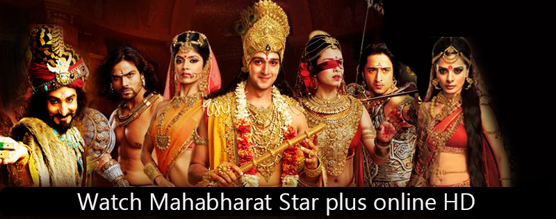 Watch mahabharat online, free star plus mahabharat